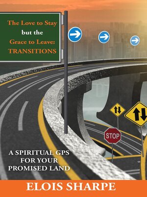 cover image of The Love to Stay but the Grace to Leave